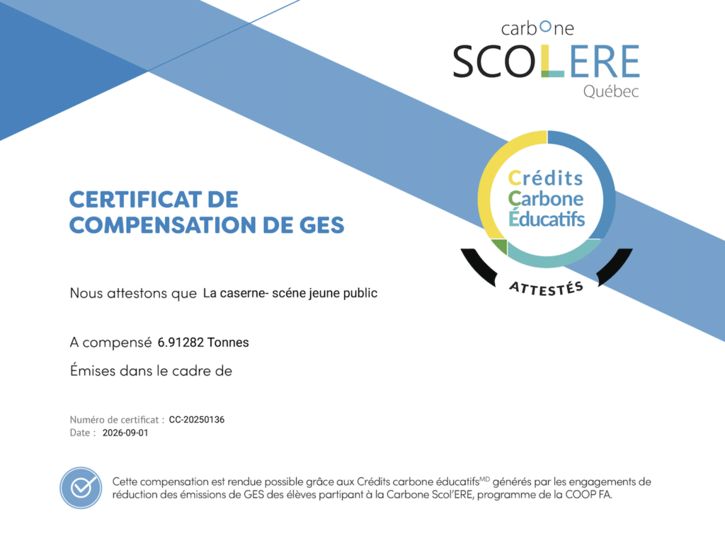 Certificat de compensation des GES par Carbon Scol'ERE pour La Caserne - scène jeune public